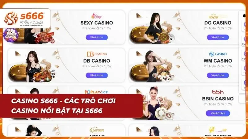 Casino S666 – Sòng Bài Trực Tuyến Đẳng Cấp Quốc Tế 2026 1 Sảnh casino trực tuyến với nhiều trò chơi hấp dẫn đa dạng