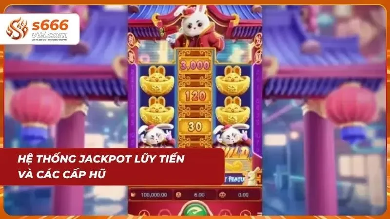 Các mức hũ đa dạng mở ra nhiều cơ hội đổi đời nhanh chóng