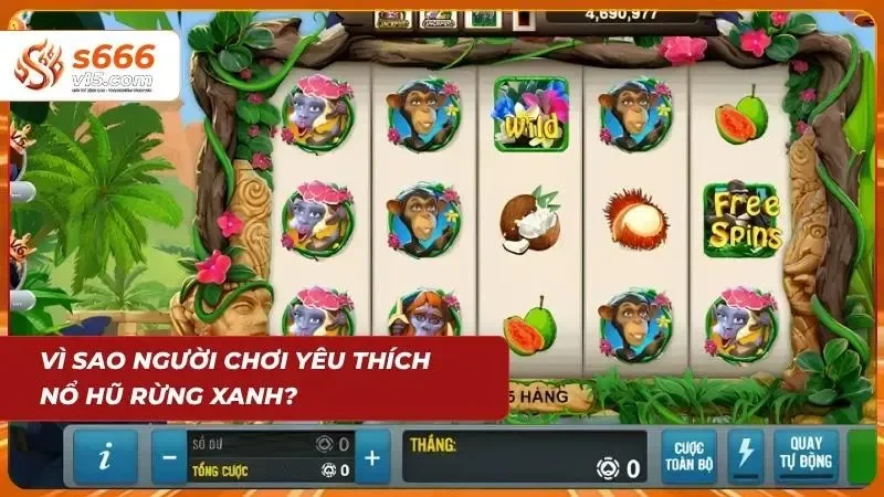 Nổ Hũ Rừng Xanh | Cực Phẩm Slot Game Phiêu Lưu Đầy Kịch Tính 8 Tỷ lệ ăn thưởng vượt trội đem lại sự phấn khích tột độ cho các bet thủ