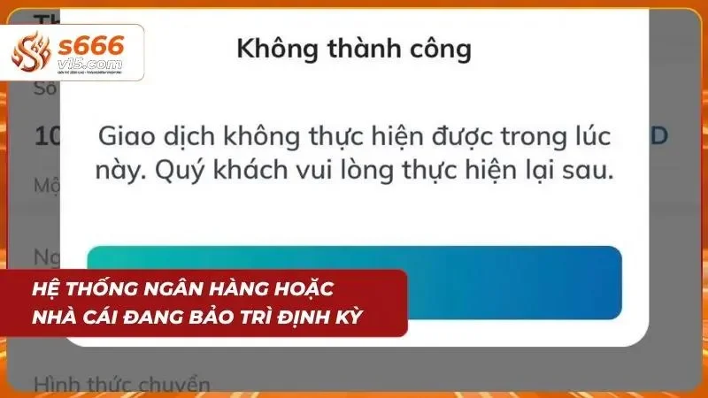 Hệ thống bảo trì cũng là nguyên do chính